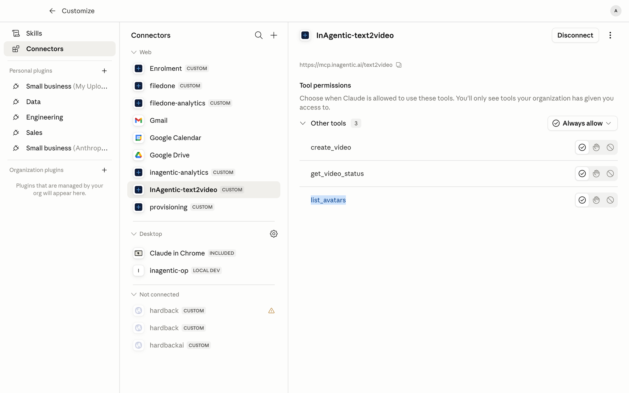 Claude connector settings showing InAgentic-text2video MCP with create_video, get_video_status and list_avatars tools set to Always allow